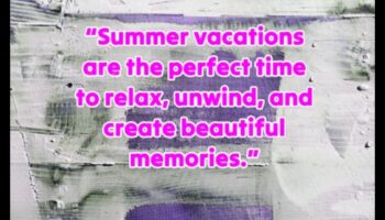 Saules apspīdētas bēgšanas: baudot vasaras burvību